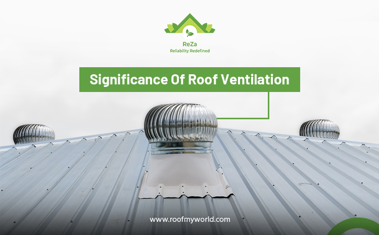 Significance Of Roof Ventilation