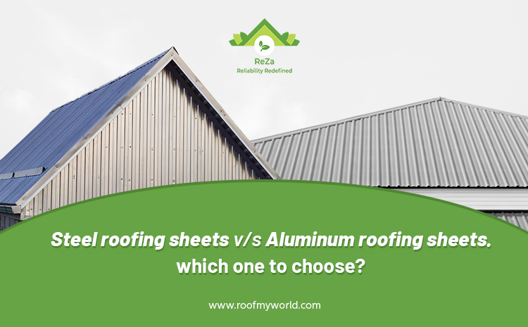 Steel Roofing Sheets v/s Aluminum Roofing Sheets