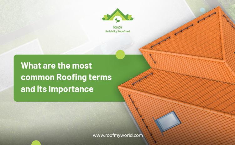 What Are The Most Common Roofing Terms And Its Importance
